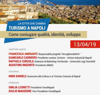 La città che cambia Turismo a Napoli | sabato 13 aprile PAN