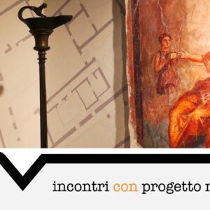 Incontri con Progetto Museo - Ercolano, lusso e raffinatezza alle falde del Vesuvio